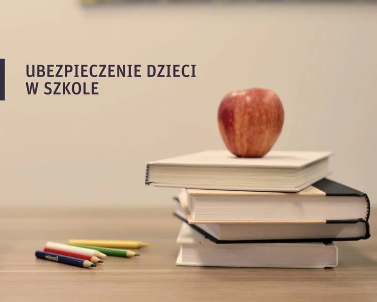 Ubezpieczenia dla uczniów